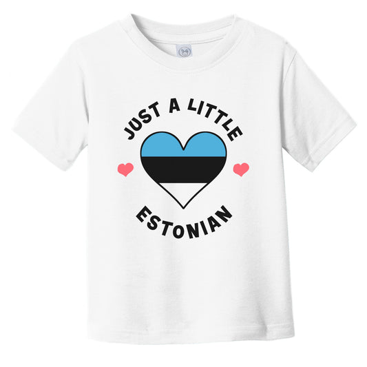 Estonian Flag Heart Just A Little Estonian Estonia Infant Toddler T-Shirt