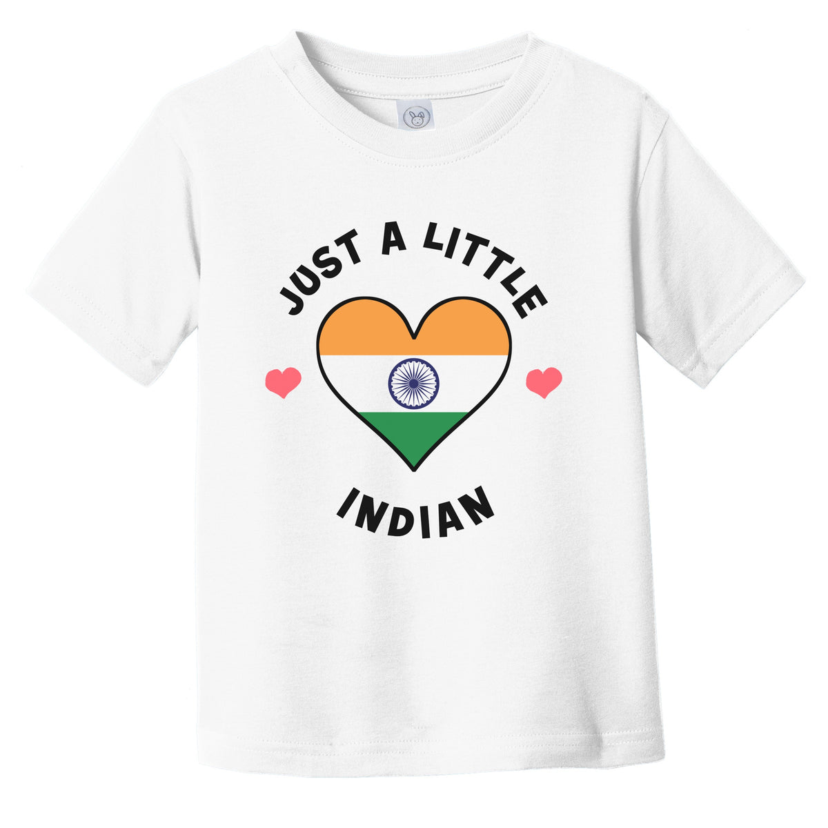 Indian Flag Heart Just A Little Indian India Infant Toddler T-Shirt