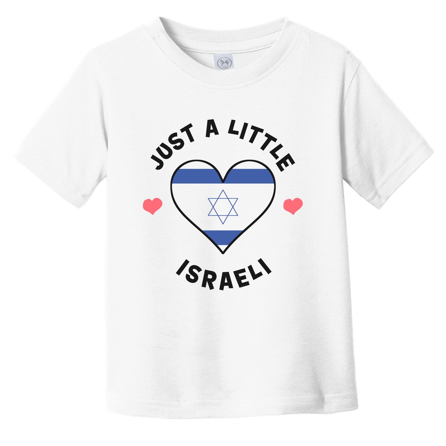 Israeli Flag Heart Just A Little Israeli Israel Infant Toddler T-Shirt