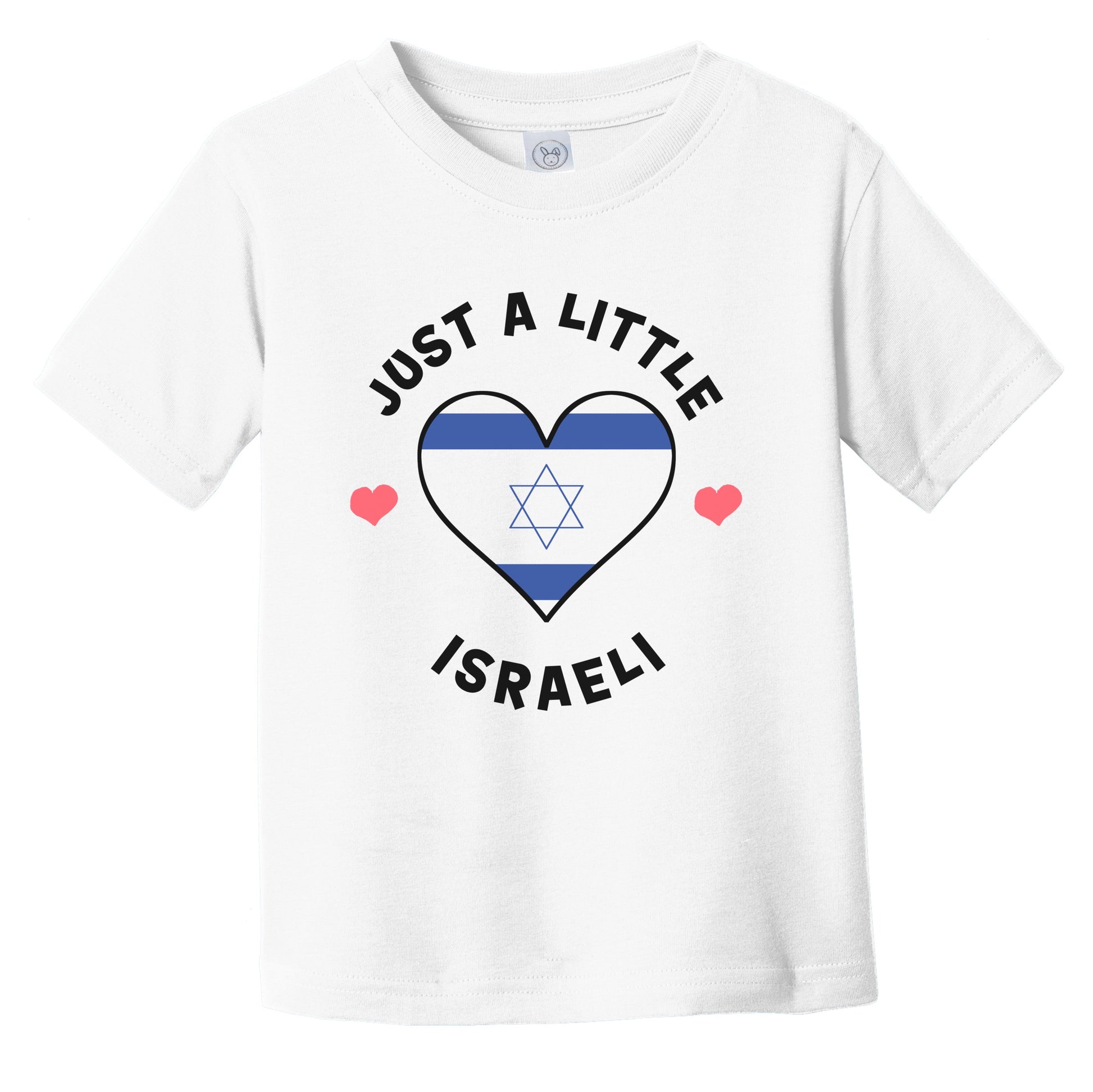 Israeli Flag Heart Just A Little Israeli Israel Infant Toddler T-Shirt