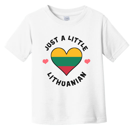 Lithuanian Flag Heart Just A Little Lithuanian Lithuania Infant Toddler T-Shirt