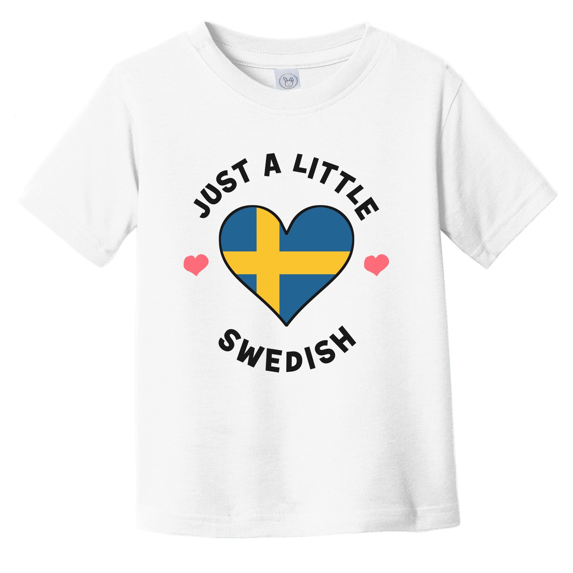 Swedish Flag Heart Just A Little Swedish Sweden Infant Toddler T-Shirt