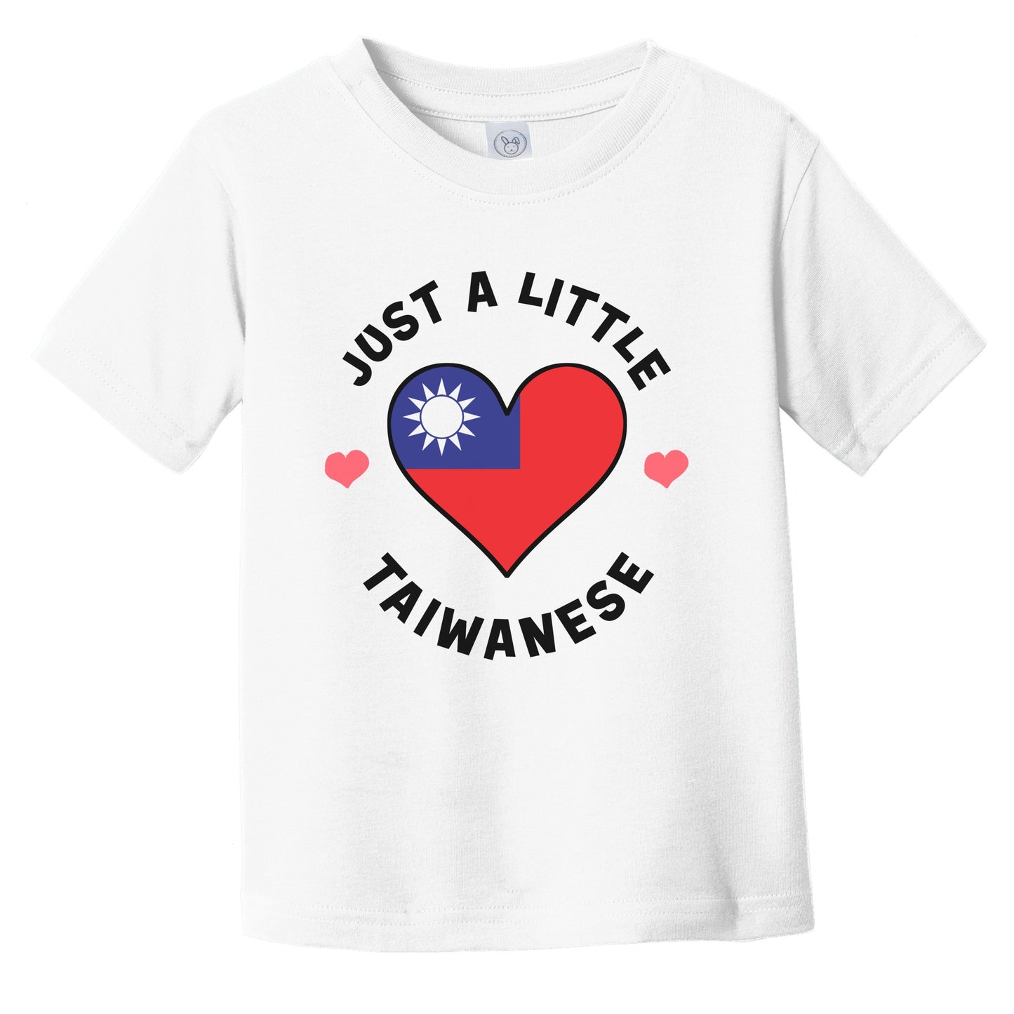 Taiwanese Flag Heart Just A Little Taiwanese Taiwan Infant Toddler T-Shirt