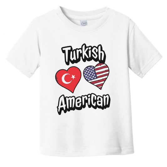Turkish American Flag Hearts Combo Turkey Infant Toddler T-Shirt