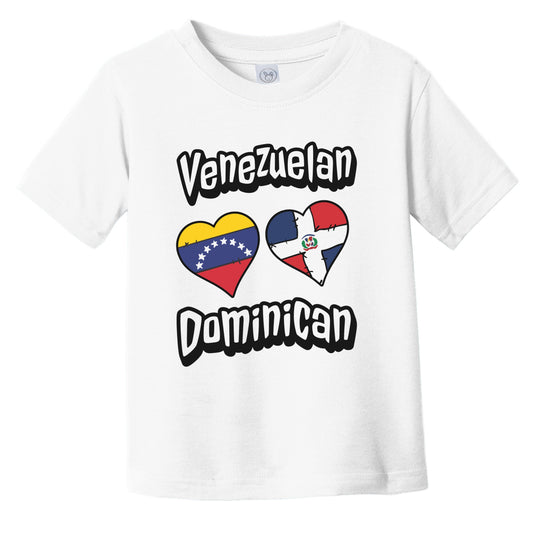 Venezuelan Dominican Hearts Venezuela Dominican Republic Infant Toddler T-Shirt