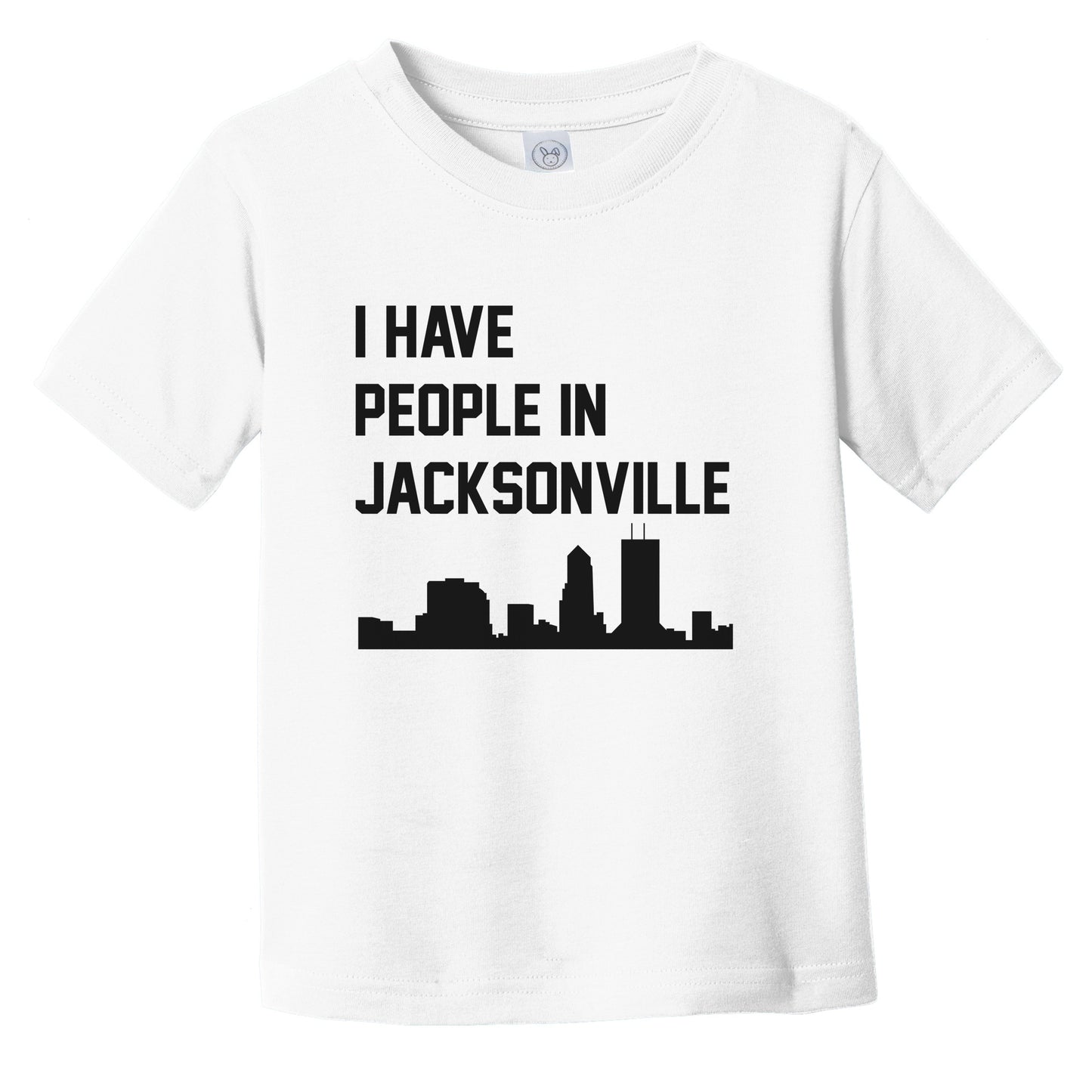 I Have People In Jacksonville Florida Skyline Infant Toddler T-Shirt