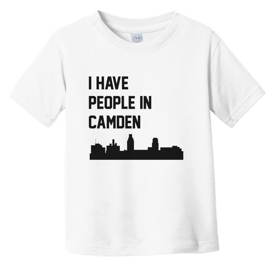 I Have People In Camden New Jersey Skyline Infant Toddler T-Shirt