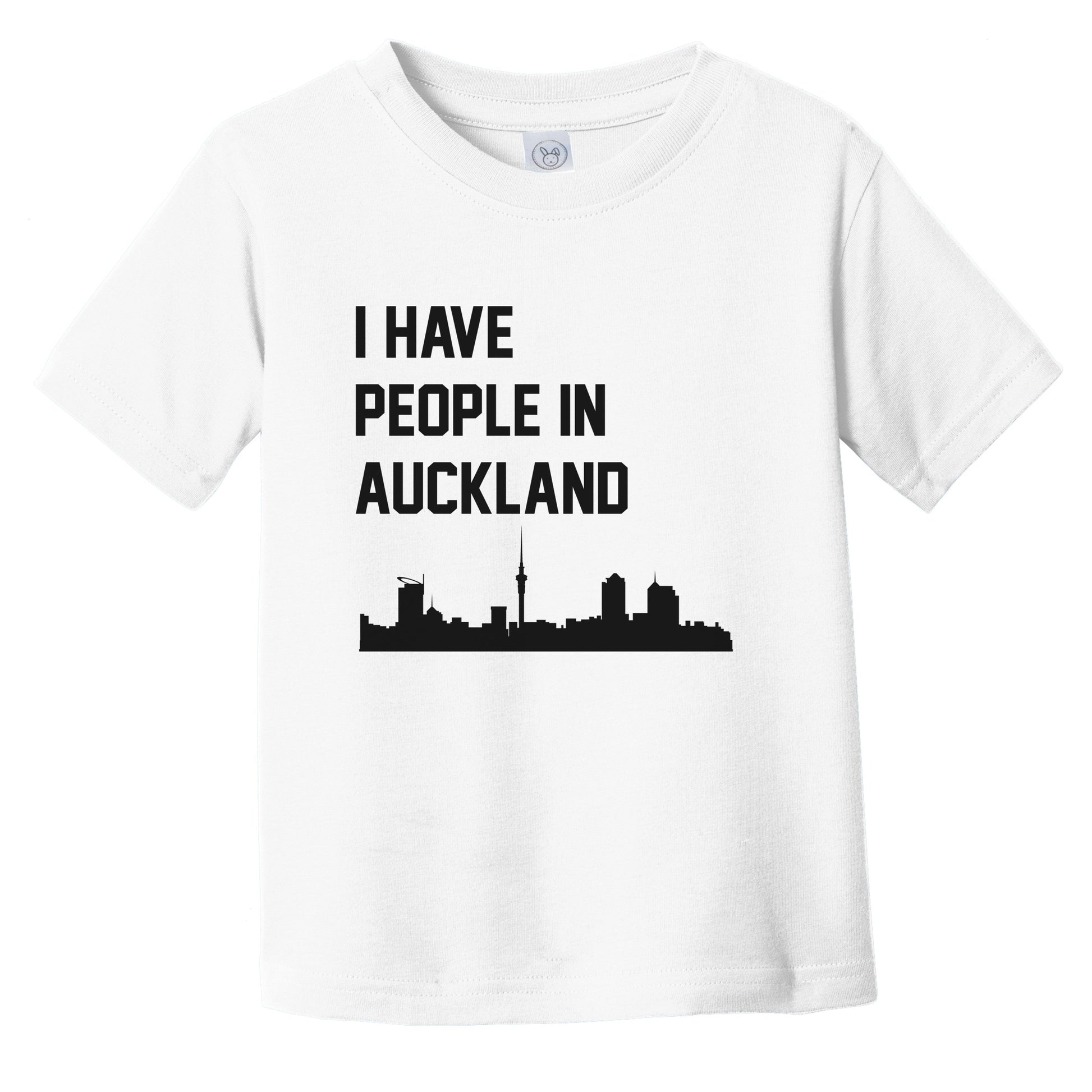 I Have People In Auckland New Zealand Skyline Infant Toddler T-Shirt