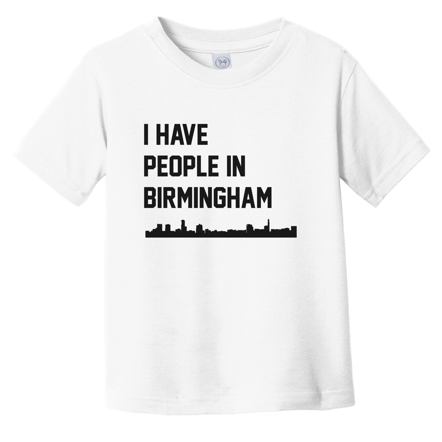 I Have People In Birmingham England Skyline Infant Toddler T-Shirt