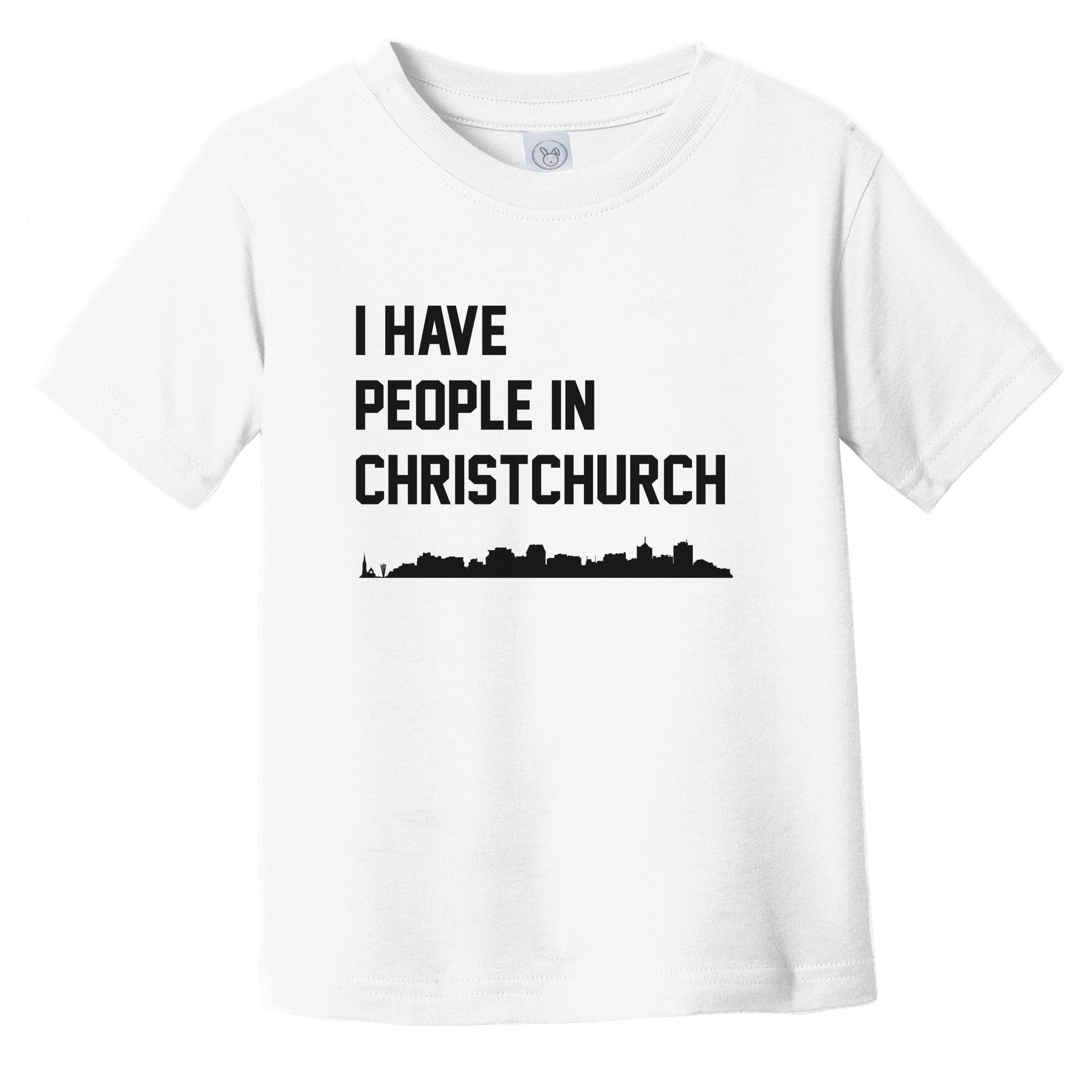 I Have People In Christchurch New Zealand Skyline Infant Toddler T-Shirt