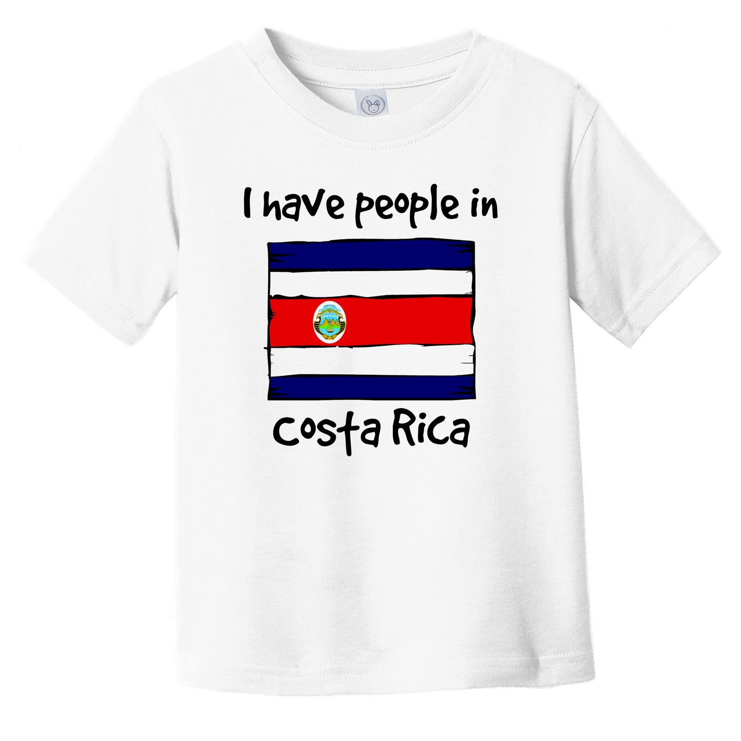 I Have People In Costa Rica Costa Rican Flag Infant Toddler T-Shirt