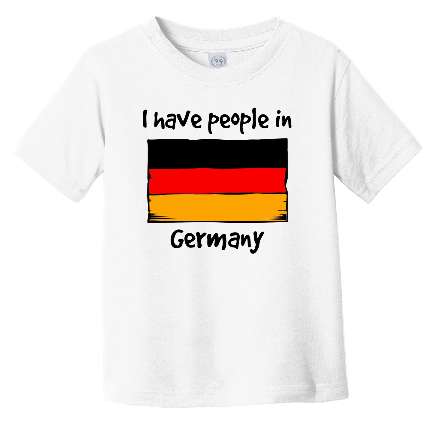 I Have People In Germany German Flag Infant Toddler T-Shirt