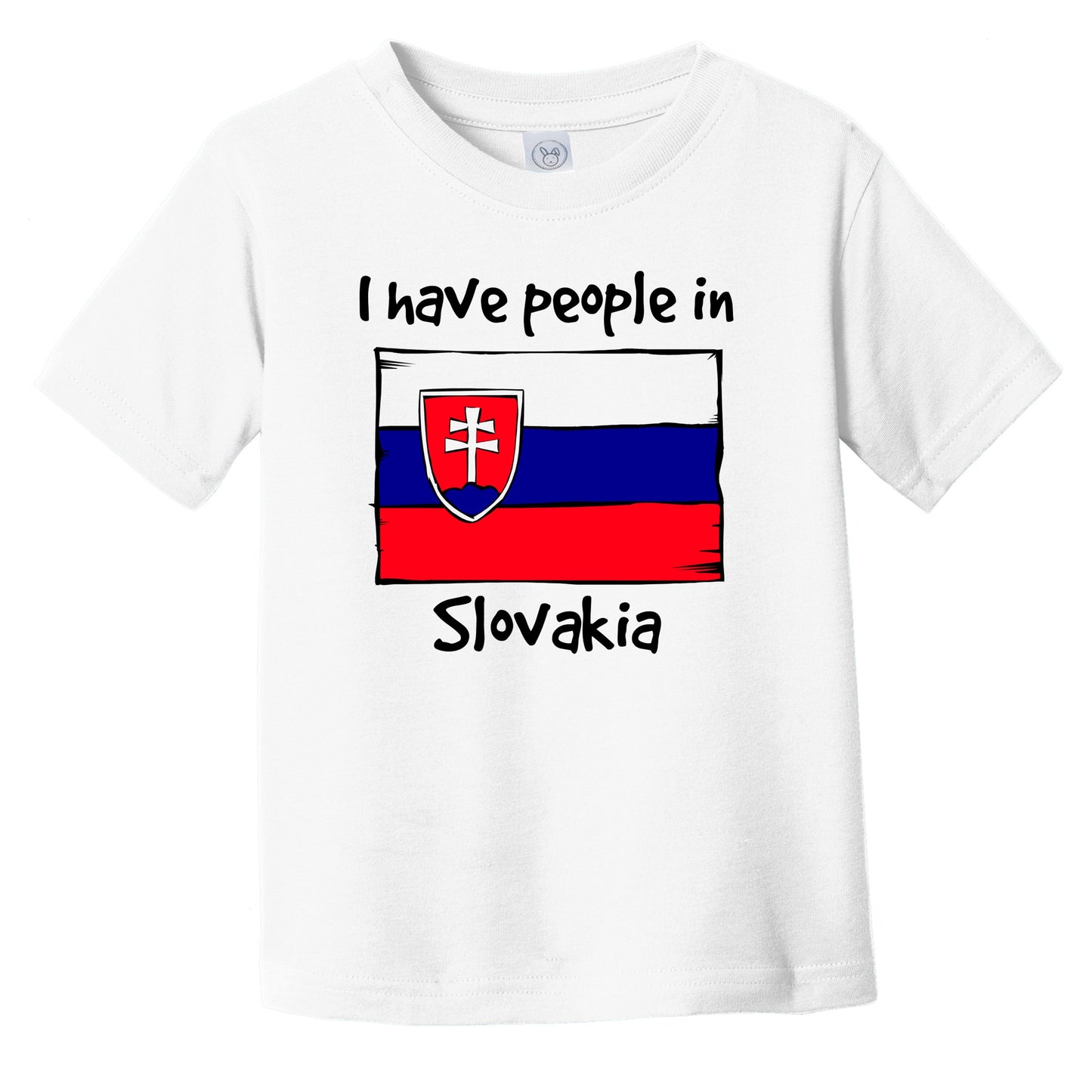 I Have People In Slovakia Slovakian Flag Infant Toddler T-Shirt