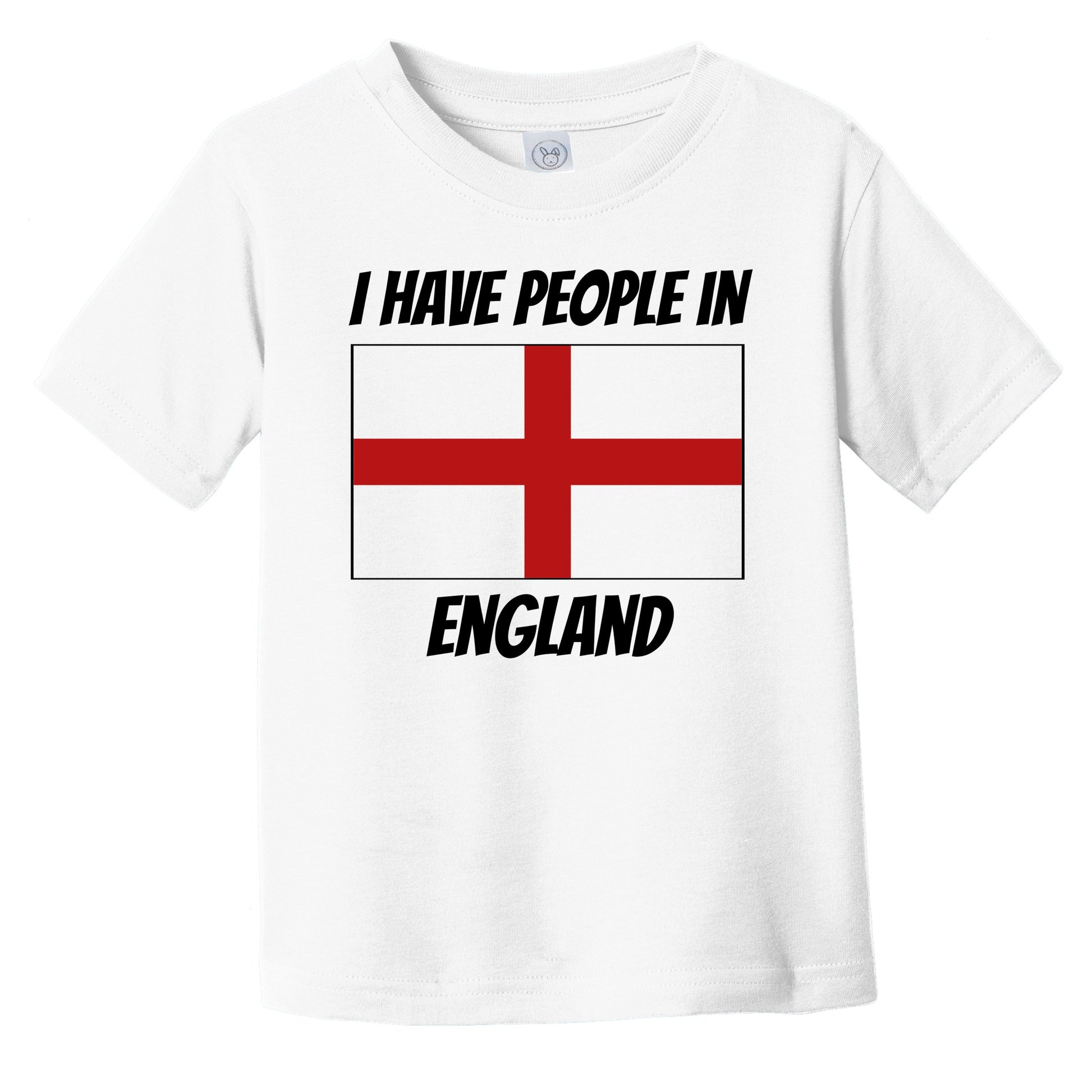 English Flag I Have People In England Infant Toddler T-Shirt