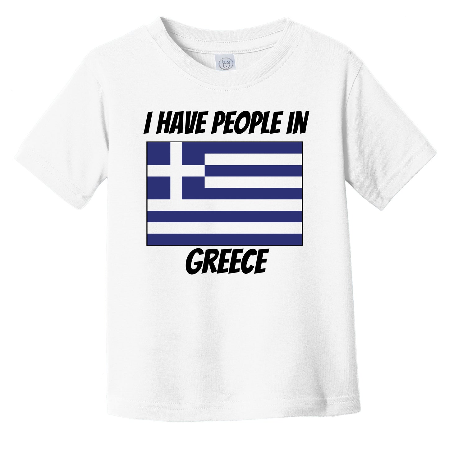 Greek Flag I Have People In Greece Infant Toddler T-Shirt