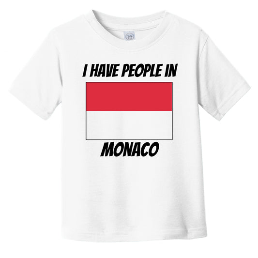 Monacan Flag I Have People In Monaco Infant Toddler T-Shirt