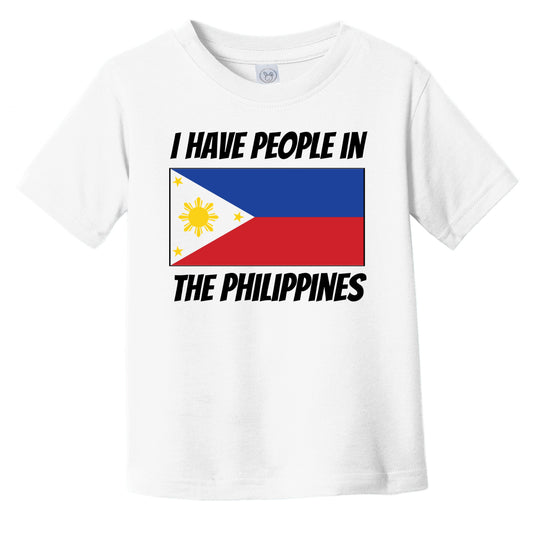 Filipino Flag I Have People In the Philippines Infant Toddler T-Shirt