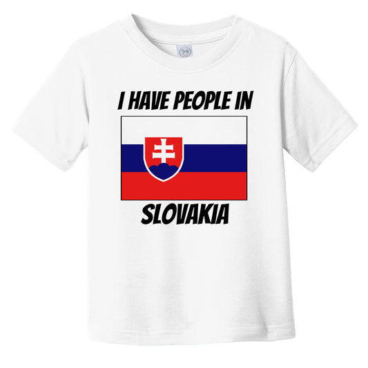 Slovakian Flag I Have People In Slovakia Infant Toddler T-Shirt