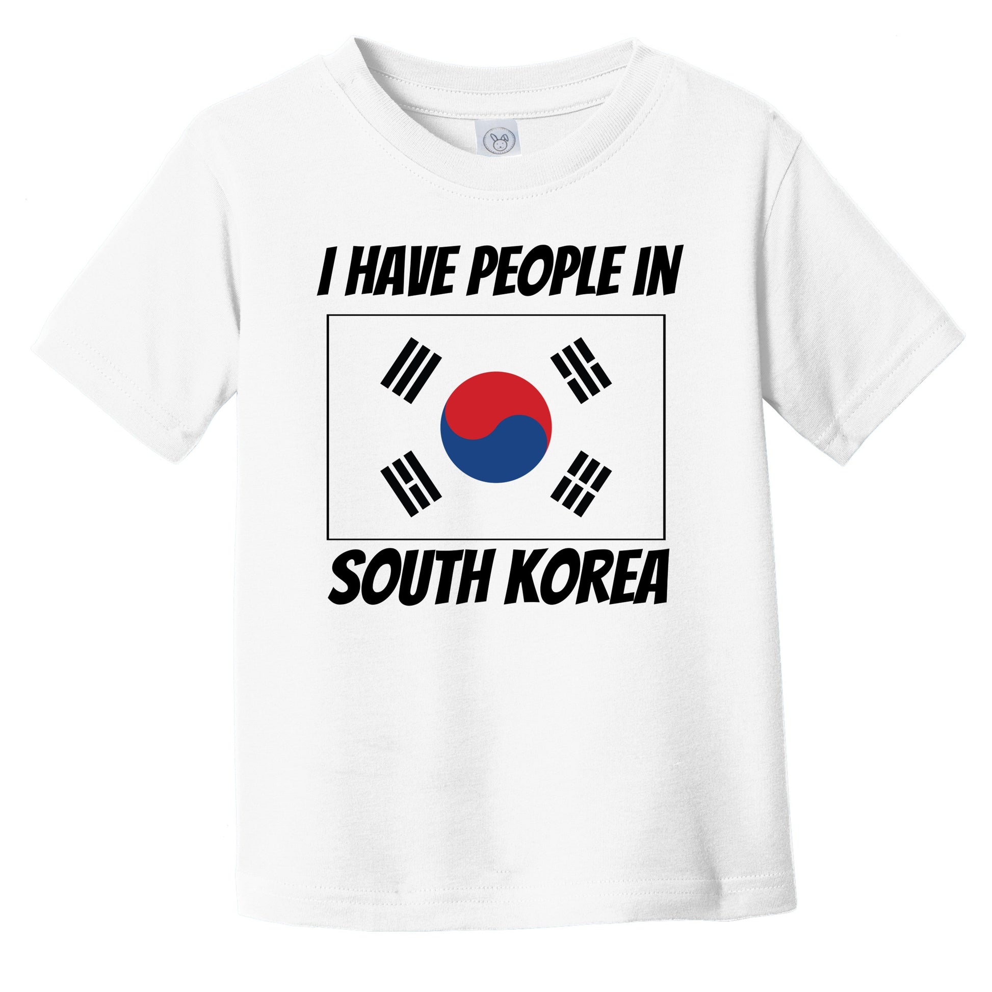 Korean Flag I Have People In South Korea Infant Toddler T-Shirt