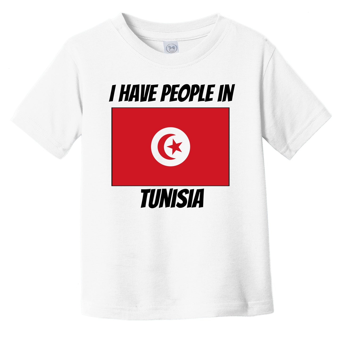Tunisian Flag I Have People In Tunisia Infant Toddler T-Shirt