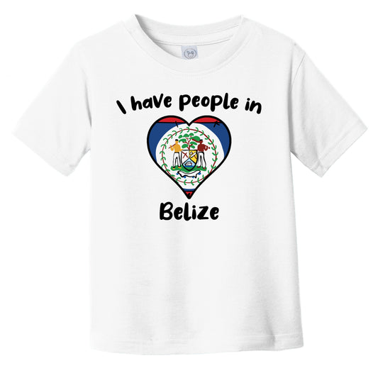 Belizean Flag Heart I Have People In Belize Infant Toddler T-Shirt