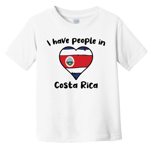 Costa Rican Flag Heart I Have People In Costa Rica Infant Toddler T-Shirt