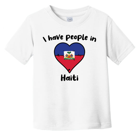 Haitian Flag Heart I Have People In Haiti Infant Toddler T-Shirt
