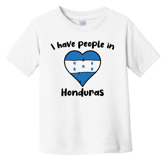Honduran Flag Heart I Have People In Honduras Infant Toddler T-Shirt