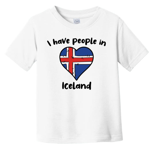 Icelandic Flag Heart I Have People In Iceland Infant Toddler T-Shirt