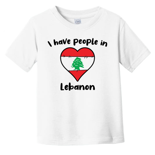 Lebanese Flag Heart I Have People In Lebanon Infant Toddler T-Shirt