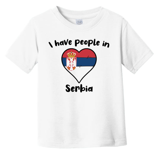 Serbian Flag Heart I Have People In Serbia Infant Toddler T-Shirt