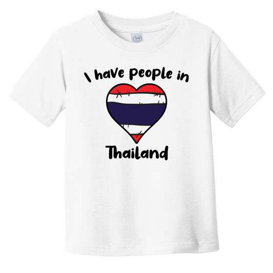 Thai Flag Heart I Have People In Thailand Infant Toddler T-Shirt