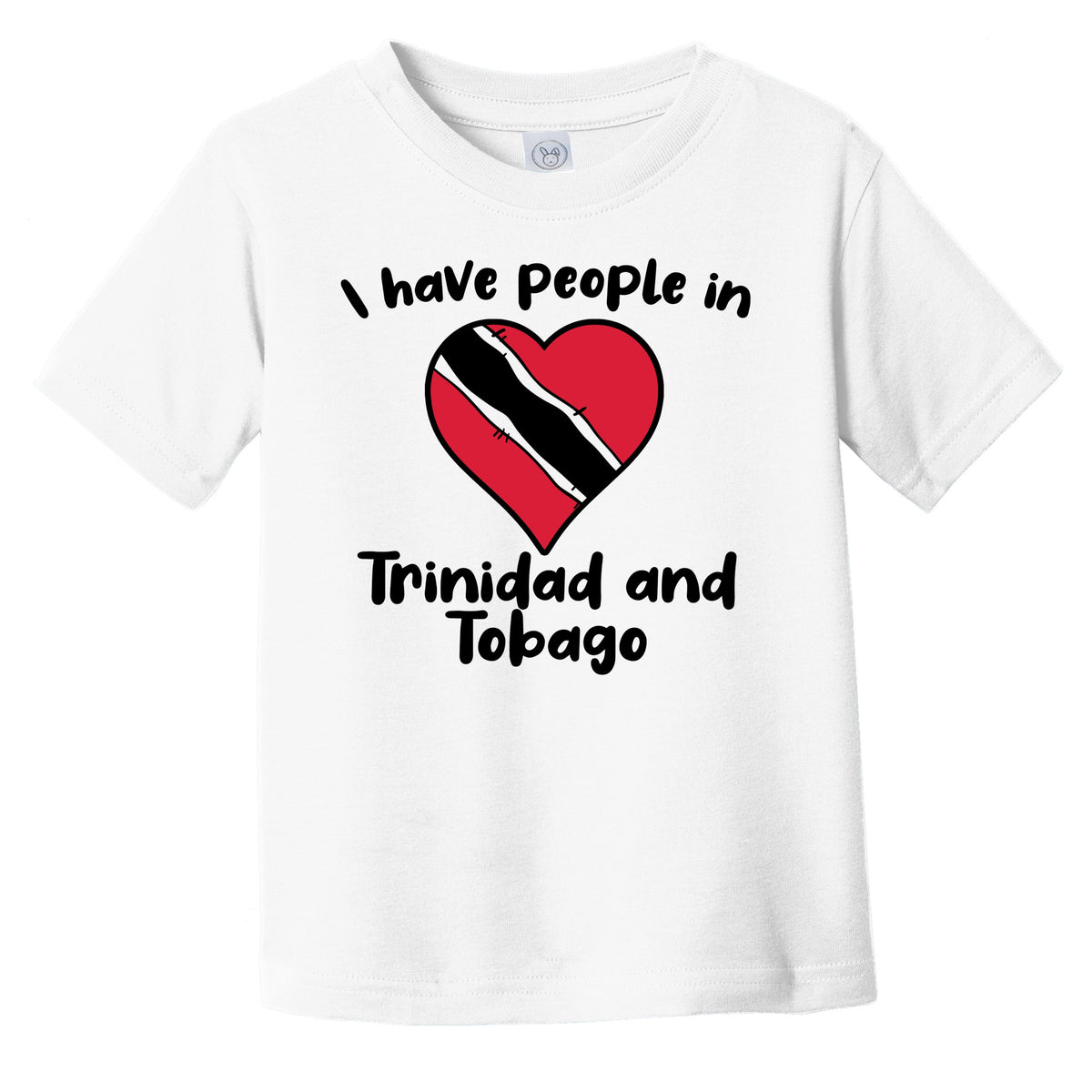 Trinidadian Flag Heart I Have People In Trinidad and Tobago Infant Toddler T-Shirt