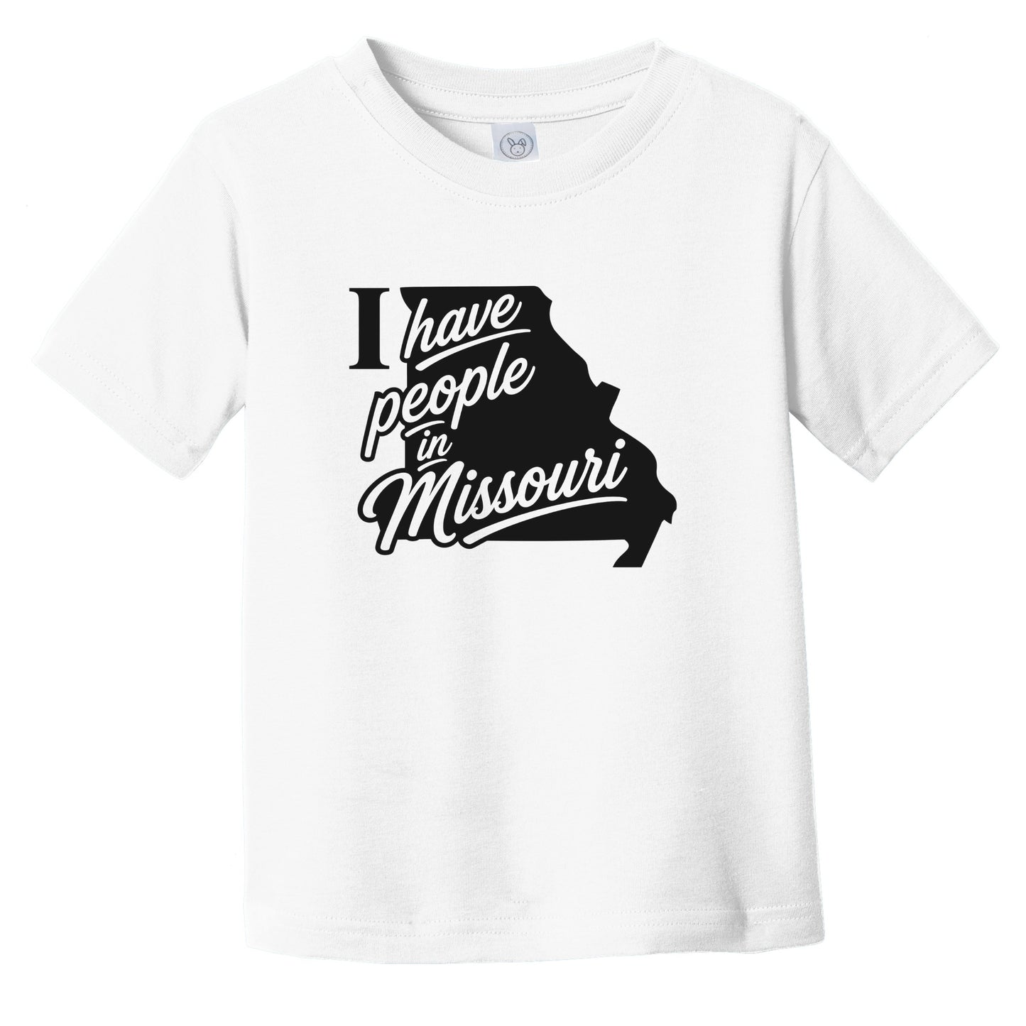 I Have People In Missouri Saying State Silhouette Infant Toddler T-Shirt