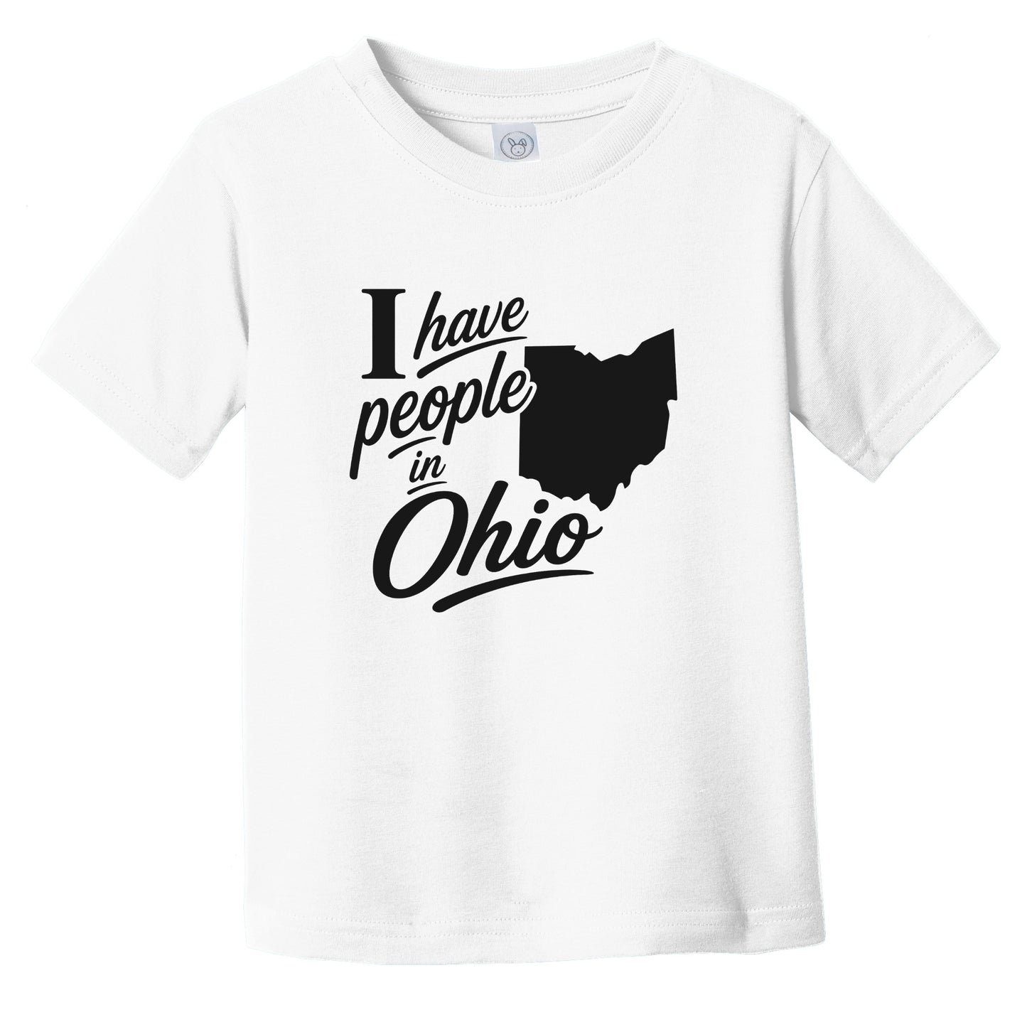 I Have People In Ohio Saying State Silhouette Infant Toddler T-Shirt