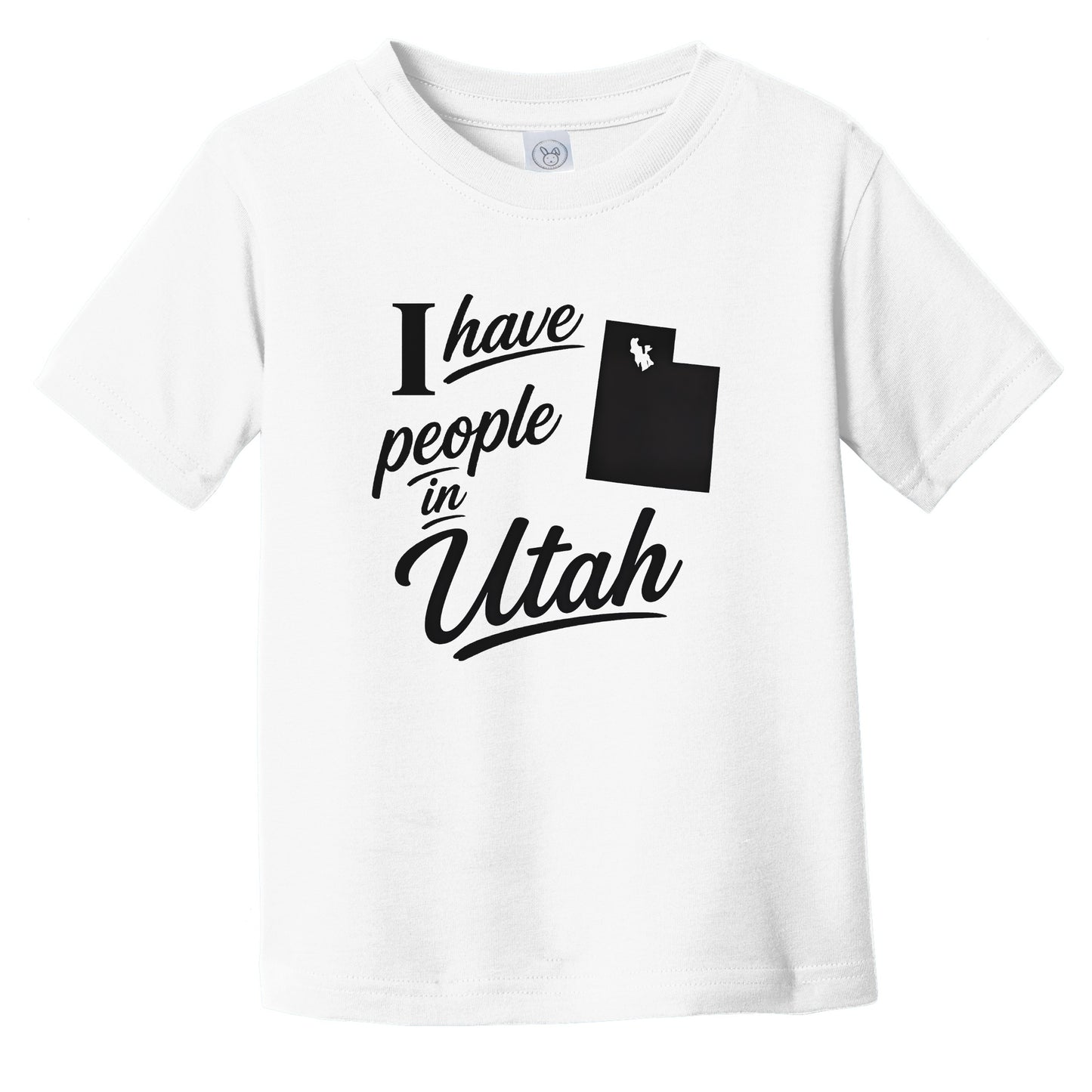 I Have People In Utah Saying State Silhouette Infant Toddler T-Shirt