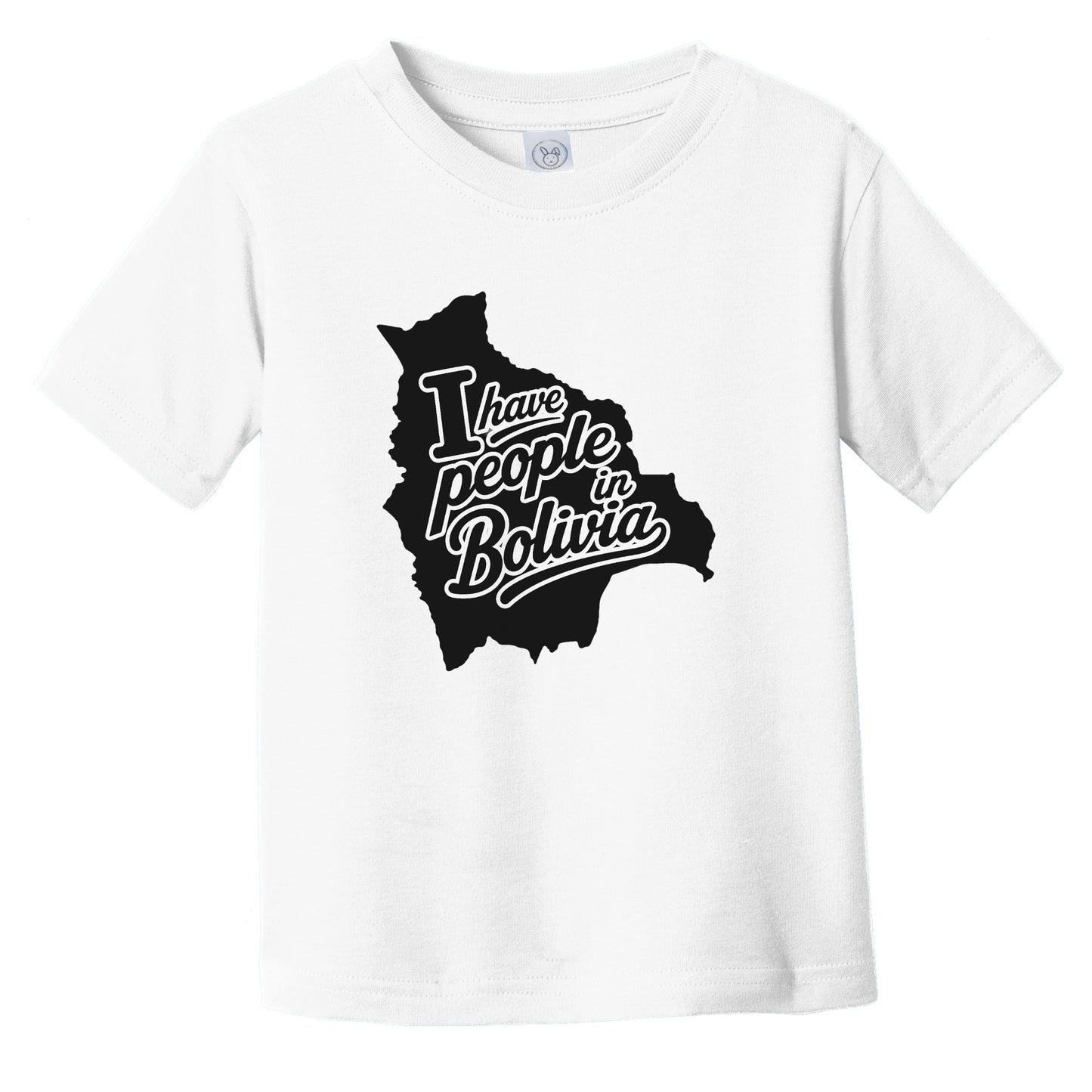 I Have People In Bolivia Country Silhouette Infant Toddler T-Shirt