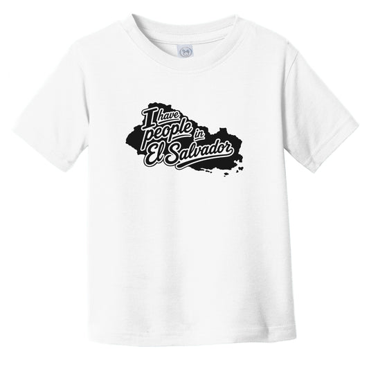 I Have People In El Salvador Country Silhouette Infant Toddler T-Shirt