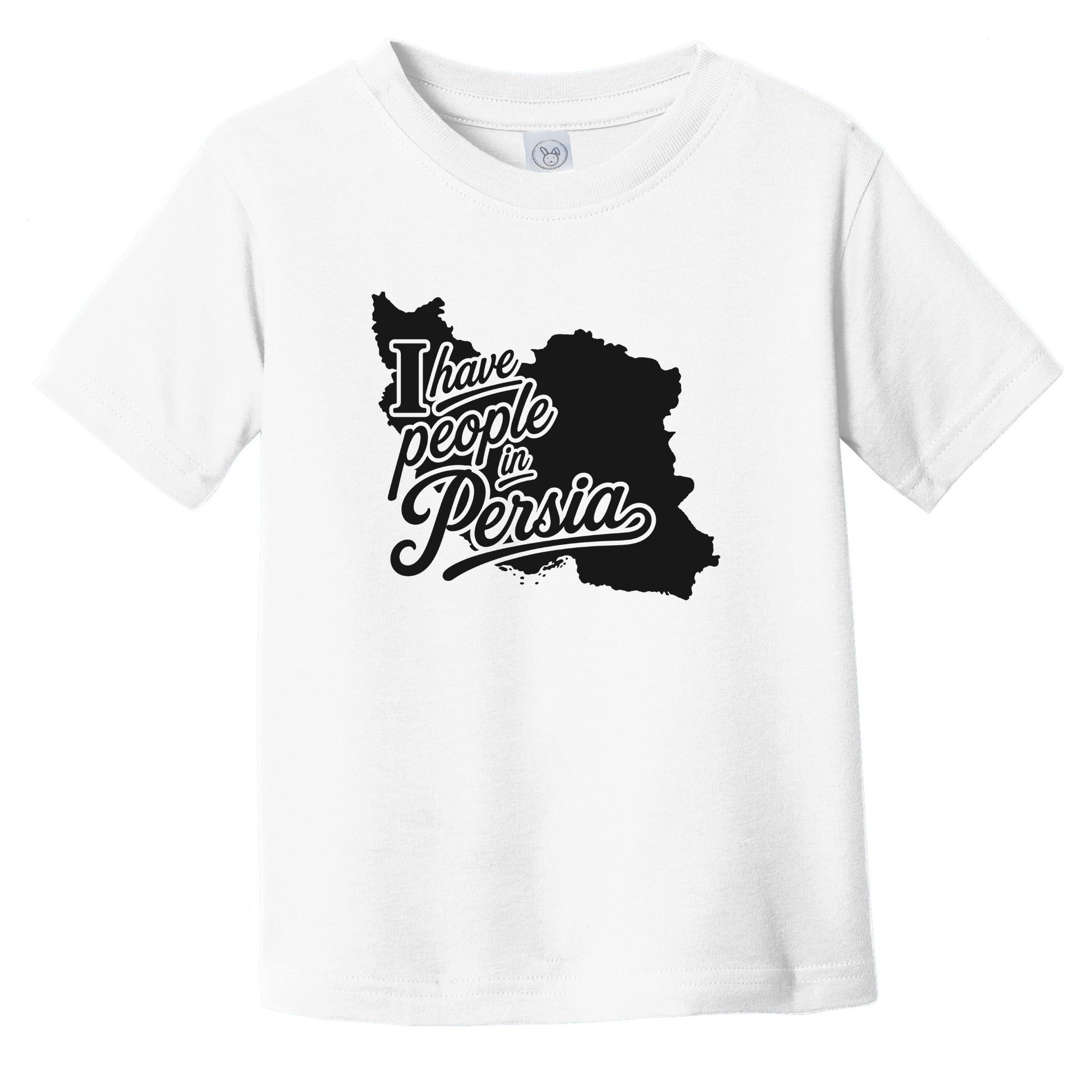 I Have People In Persia Country Silhouette Infant Toddler T-Shirt