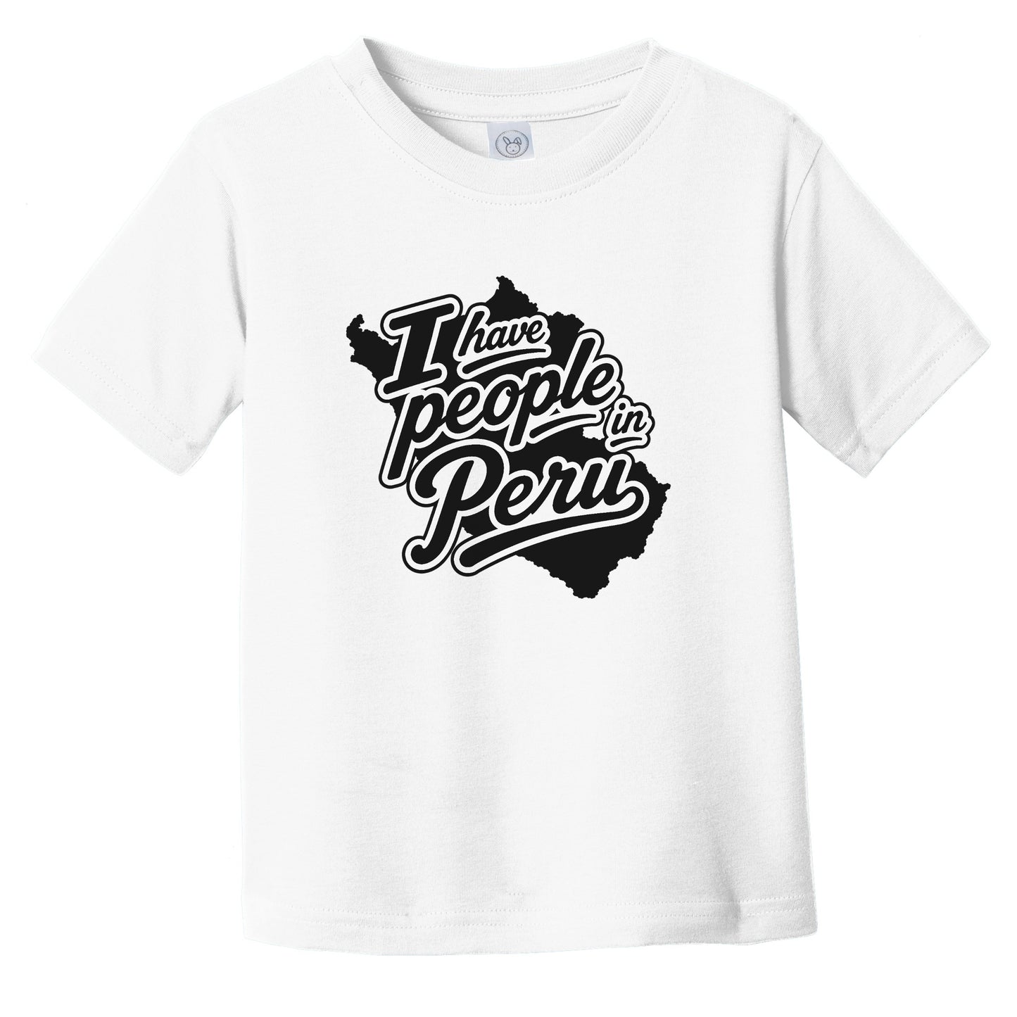 I Have People In Peru Country Silhouette Infant Toddler T-Shirt
