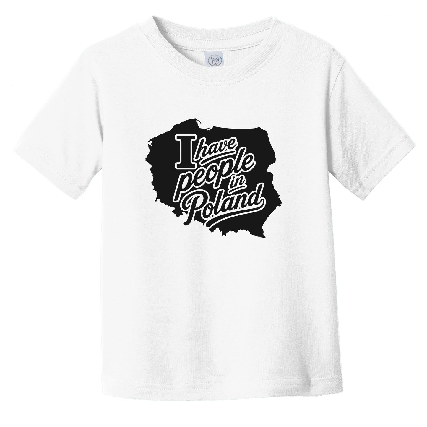 I Have People In Poland Country Silhouette Infant Toddler T-Shirt