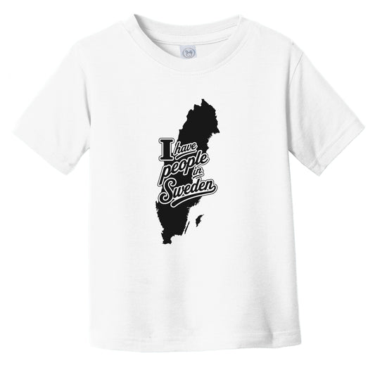 I Have People In Sweden Country Silhouette Infant Toddler T-Shirt
