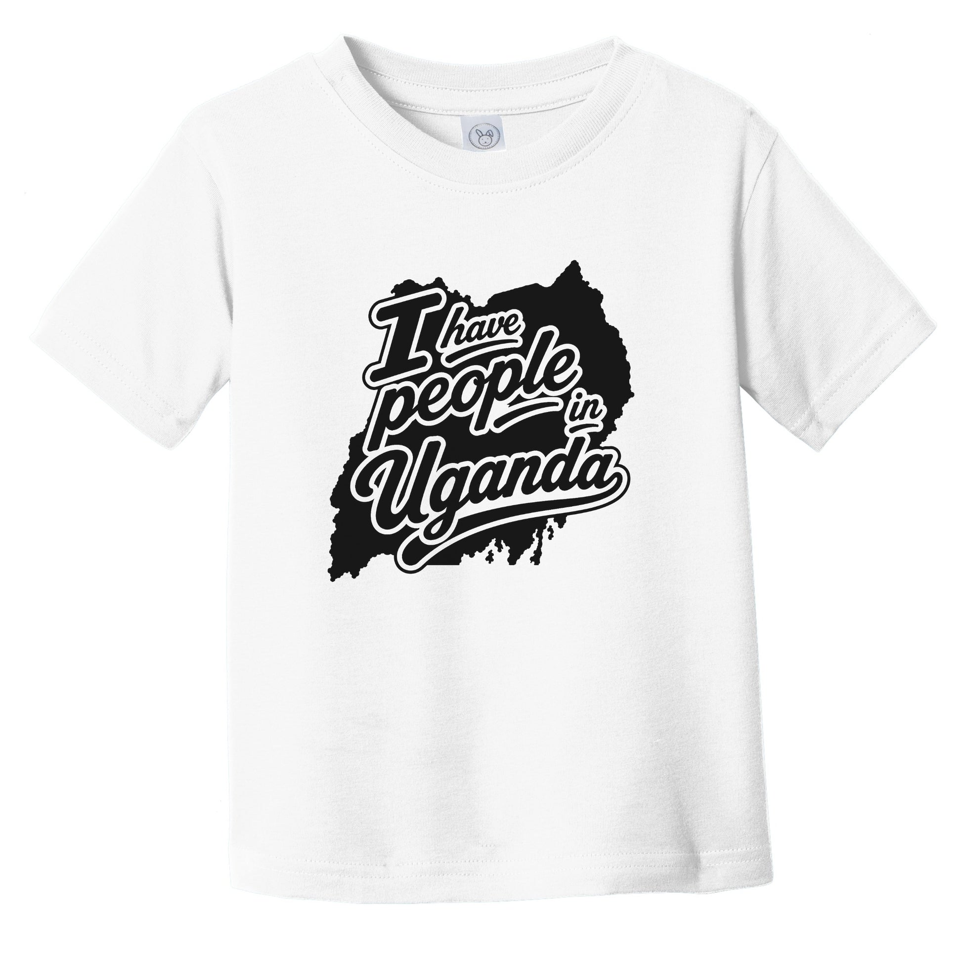 I Have People In Uganda Country Silhouette Infant Toddler T-Shirt