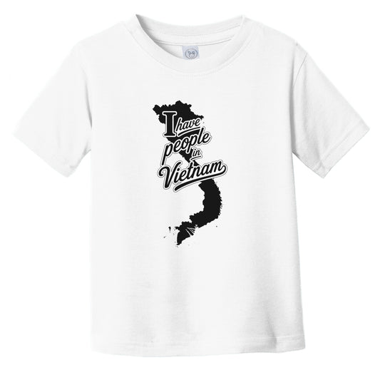 I Have People In Vietnam Country Silhouette Infant Toddler T-Shirt