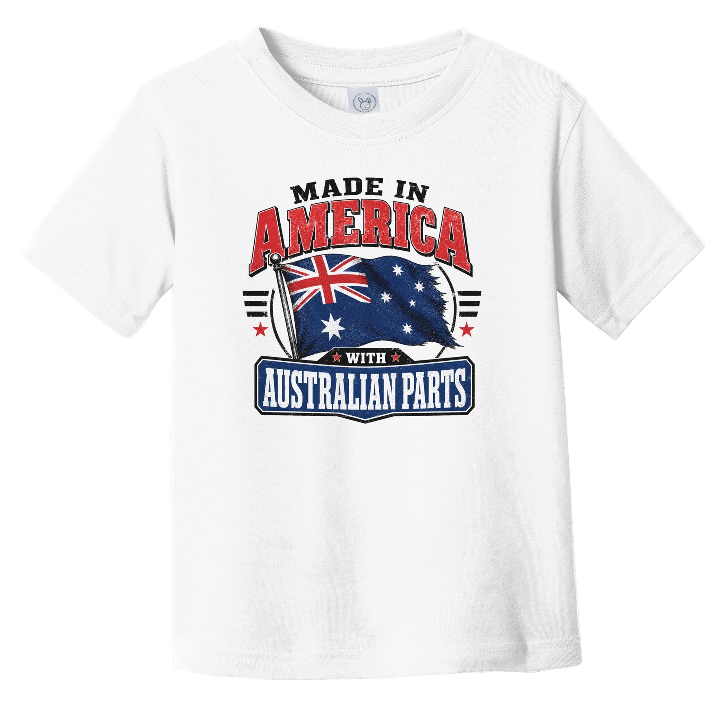 Made In America With Australian Parts Australia Flag Infant Toddler T-Shirt