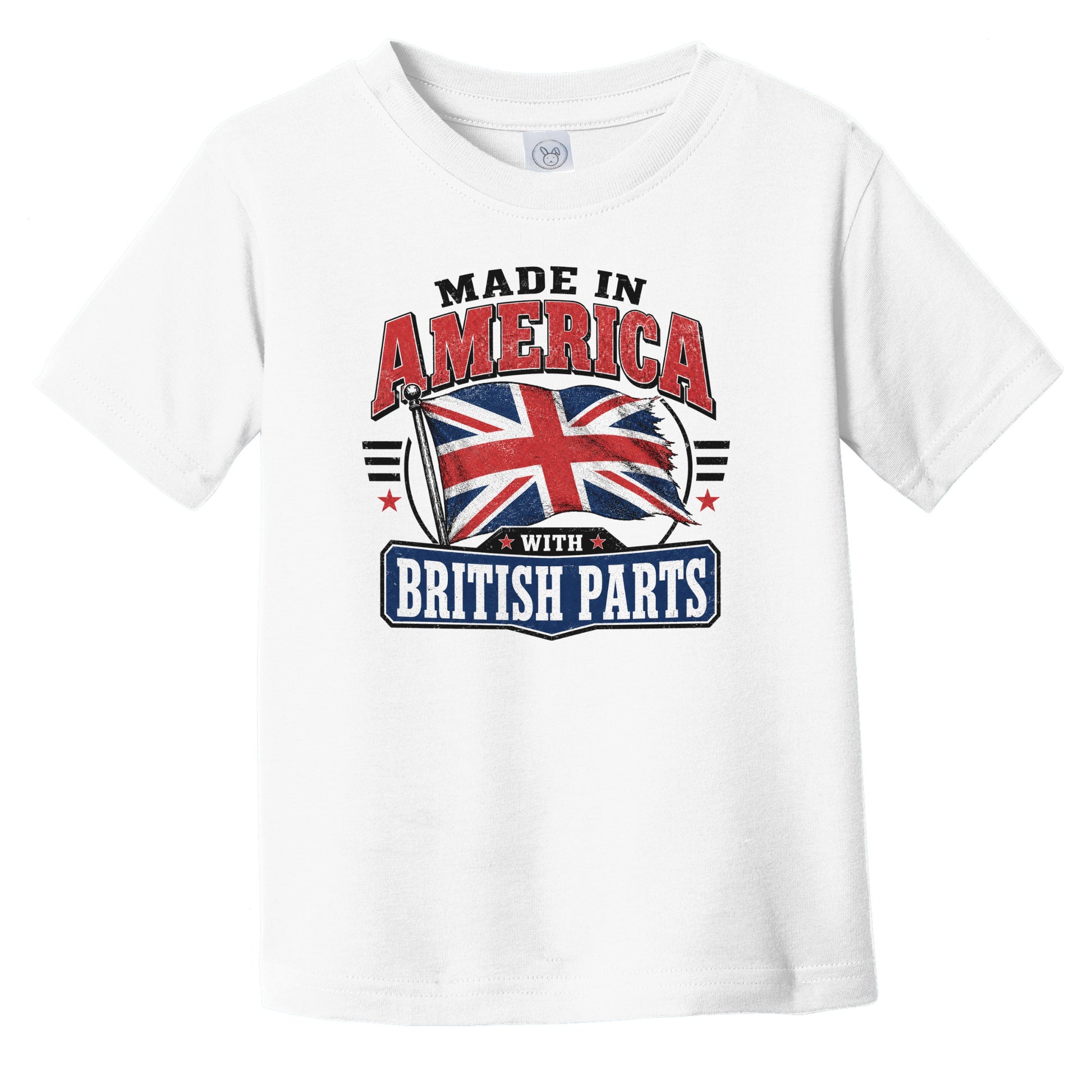Made In America With British Parts UK Flag Infant Toddler T-Shirt