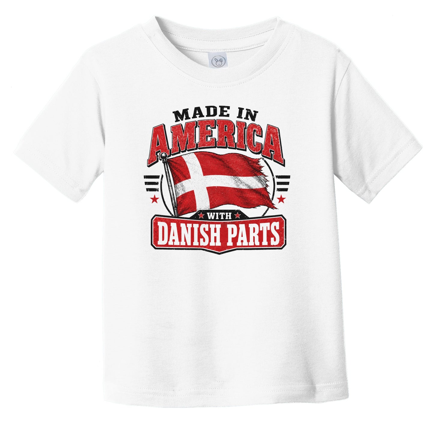 Made In America With Danish Parts Denmark Flag Infant Toddler T-Shirt