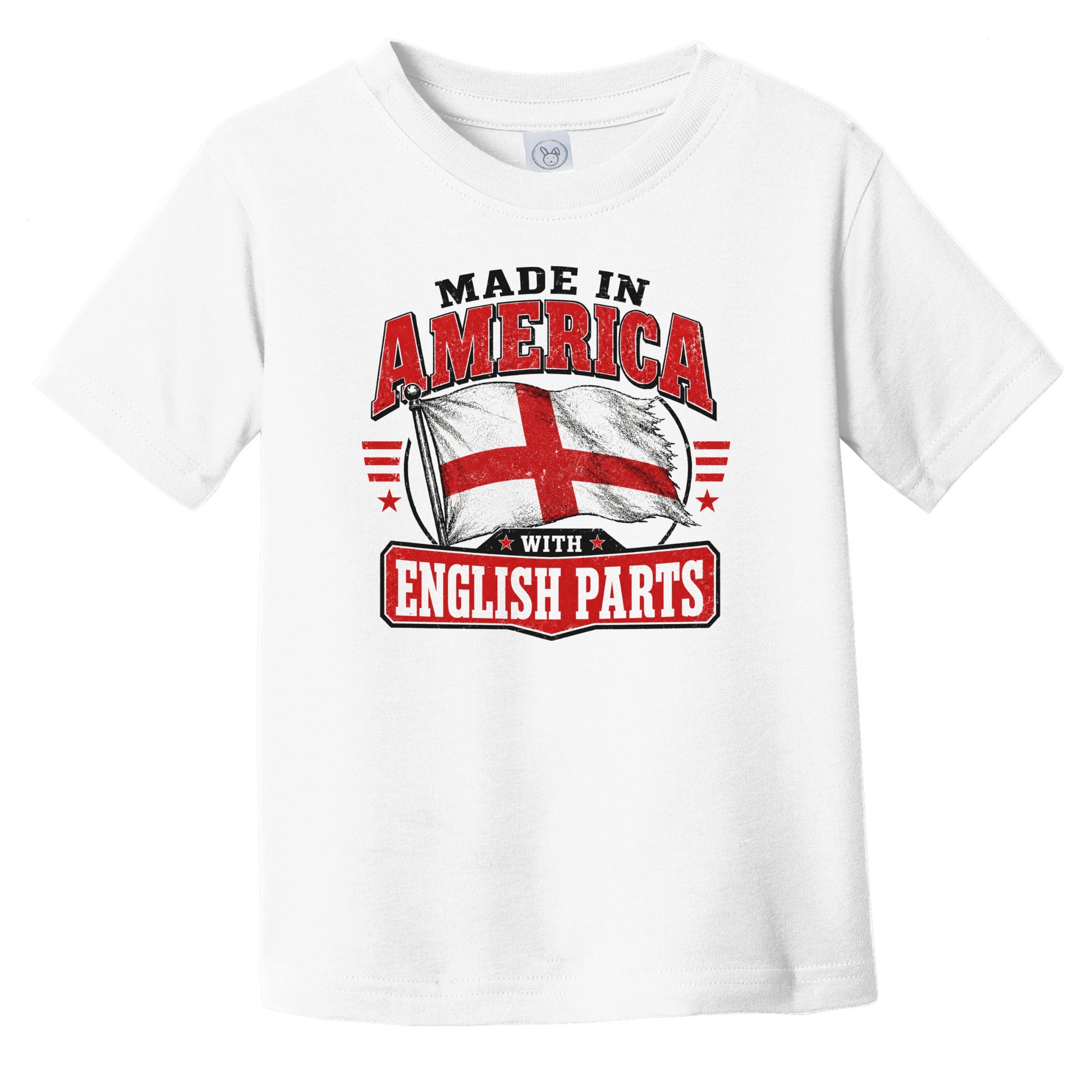 Made In America With English Parts England Flag Infant Toddler T-Shirt