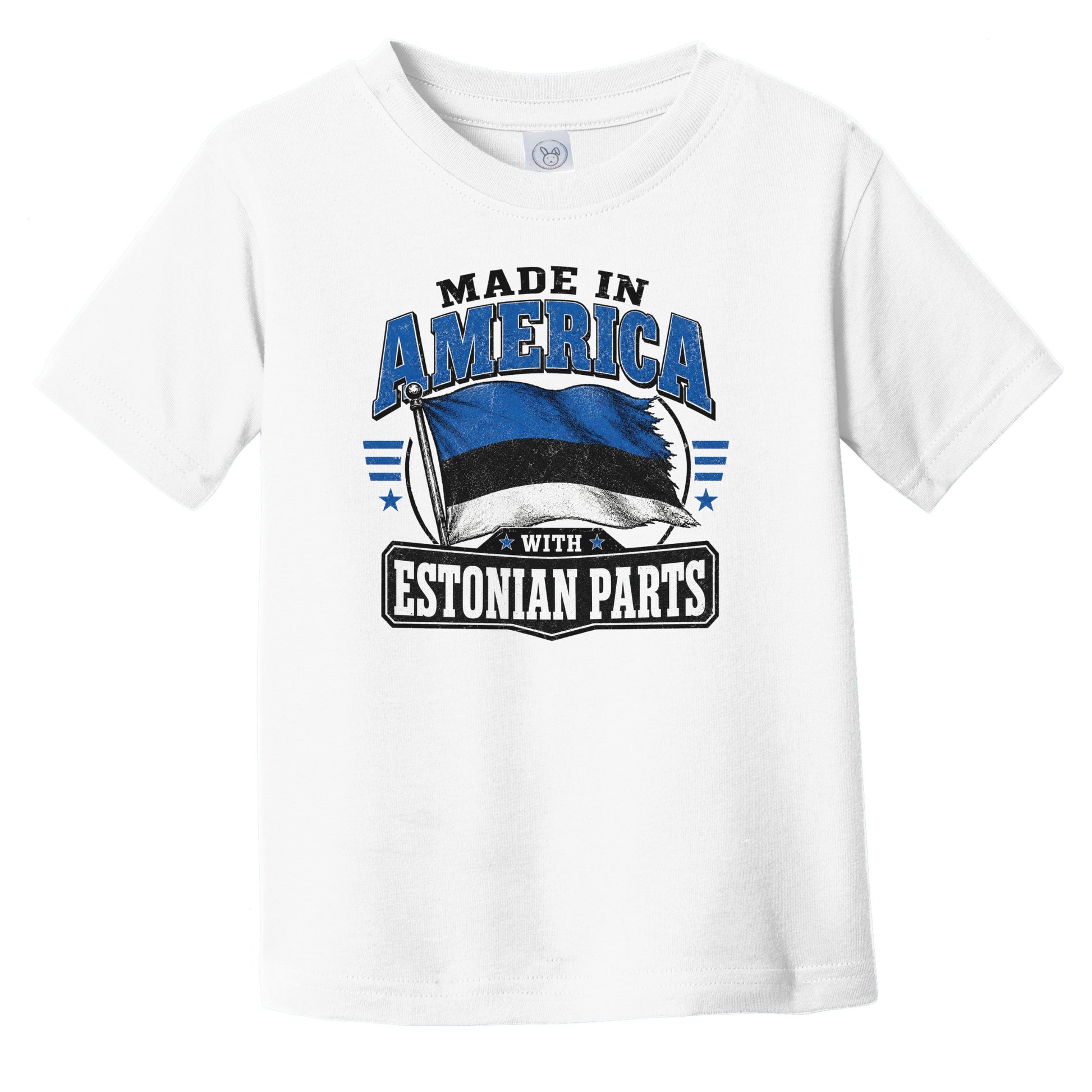 Made In America With Estonian Parts Estonia Flag Infant Toddler T-Shirt