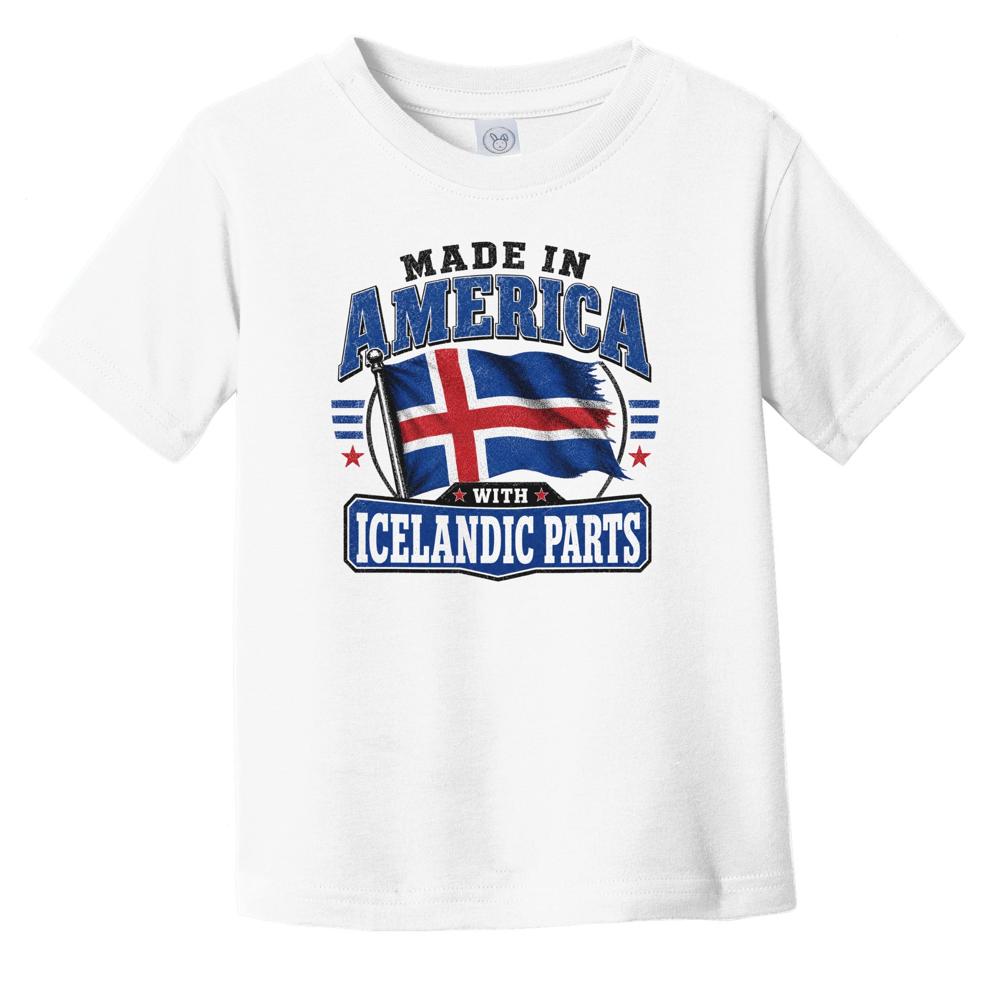 Made In America With Icelandic Parts Iceland Flag Infant Toddler T-Shirt